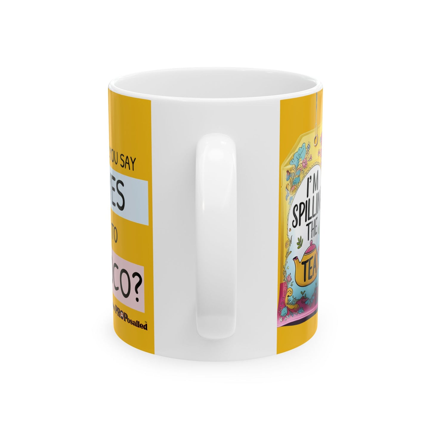 PROPosalled Tea Mug Homecoming Proposal Prop