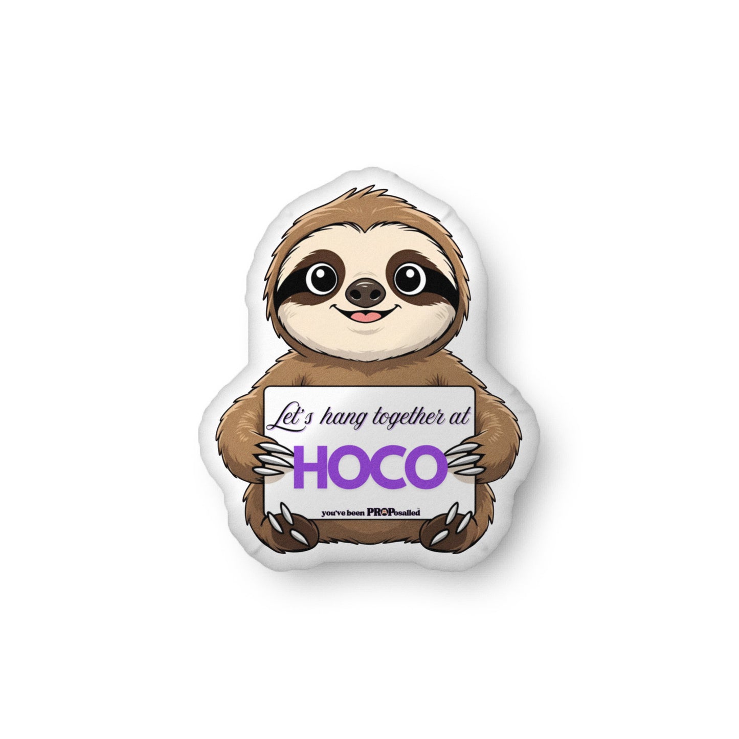 PROPosalled Sloth Pillow Animal Homecoming Proposal Prop