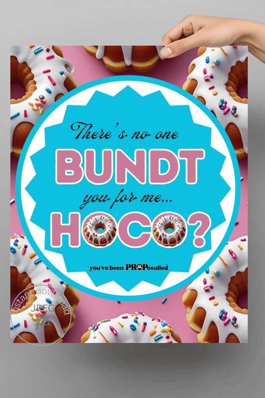 PROPosalled Homecoming Poster, Bundt Cake Theme HOCO Proposal Prop